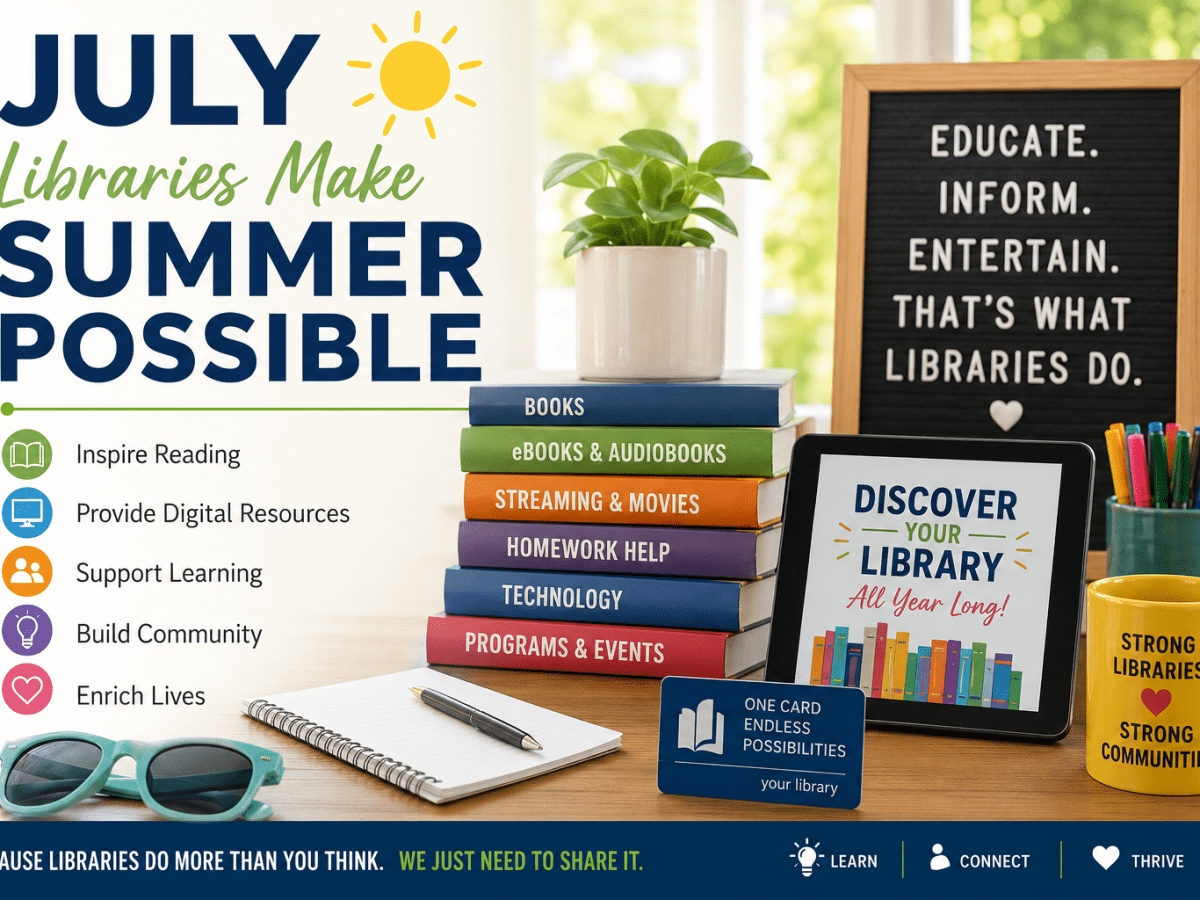 July Library Marketing Checklist: What Every Public and Academic Library Should Be&nbsp;Promoting