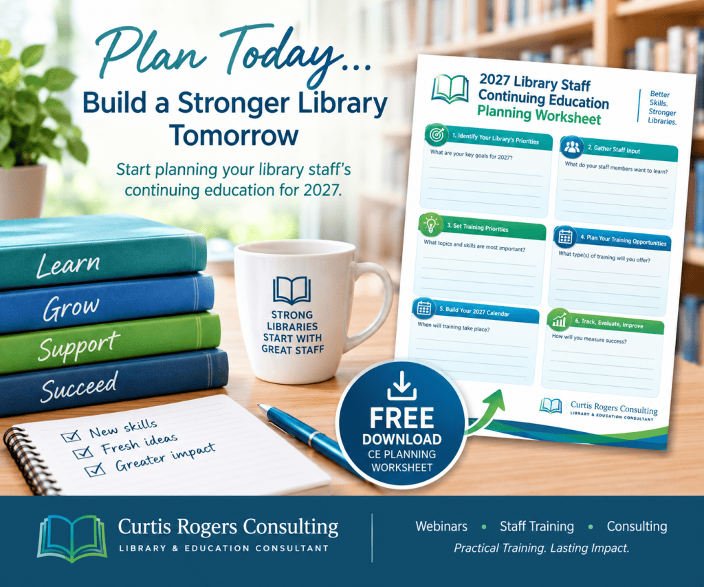 Planning Ahead: Building a Meaningful Continuing Education Plan for Your Library Staff in&nbsp;2027